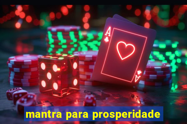 mantra para prosperidade